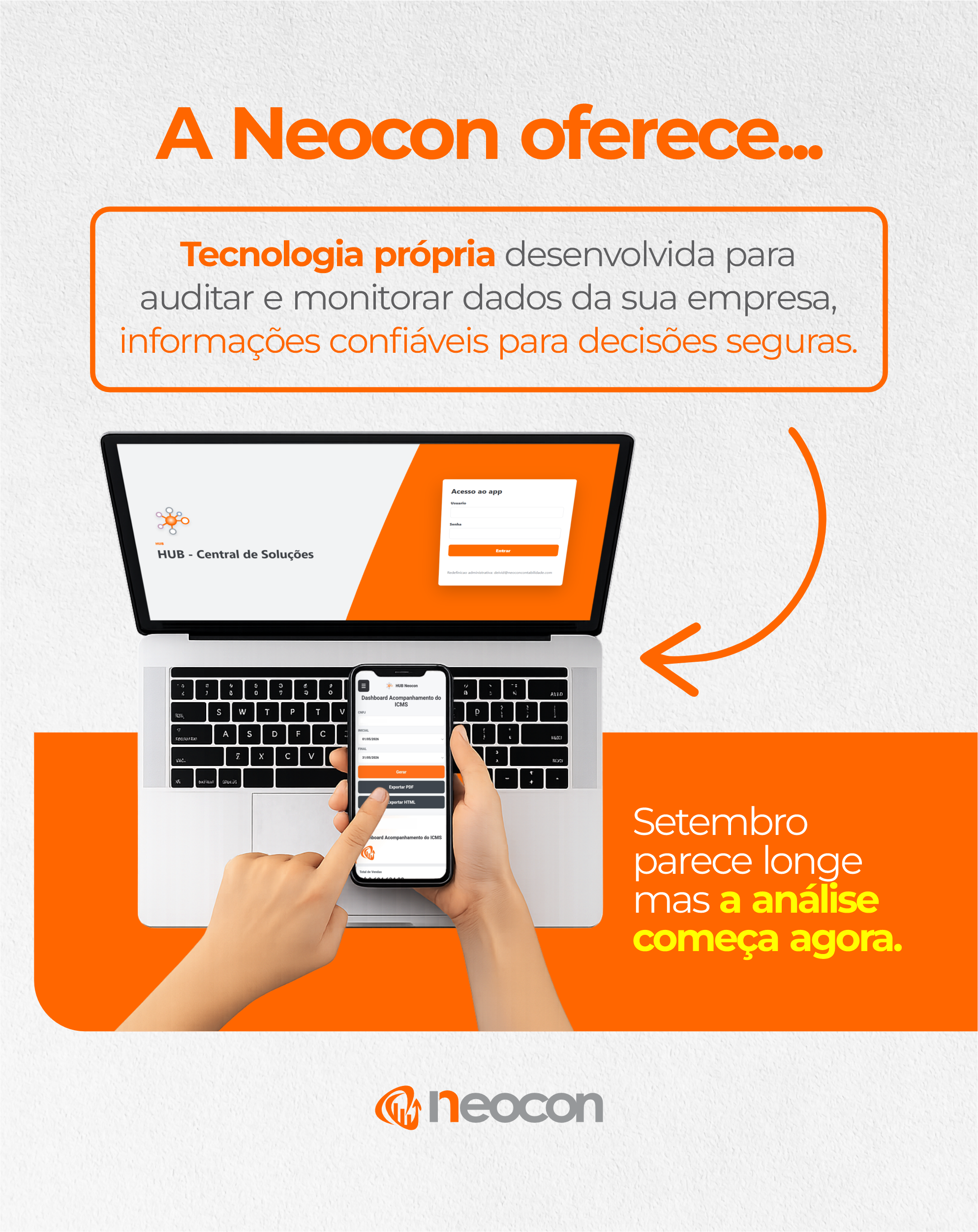 Tecnologia própria da Neocon apresentada em notebook e celular.